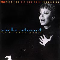 We'll Meet Again [Original Cast Recording] von Vicki Stuart