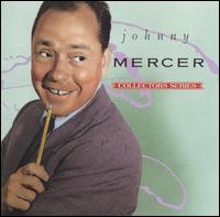 Capitol Collectors Series von Johnny Mercer