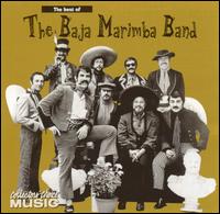 Best of the Baja Marimba Band von Baja Marimba Band