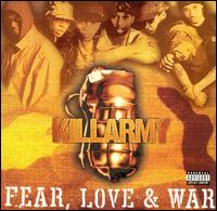 Fear, Love & War von Killarmy