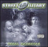 Steel Gangstaz von Street Military