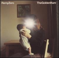 Golden Hum von Remy Zero