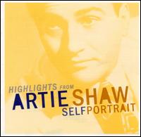 Highlights from Self Portrait [Bluebird Anthology] von Artie Shaw