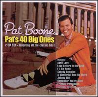 Pat's 40 Big Ones von Pat Boone