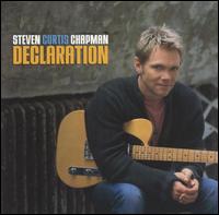 Declaration von Steven Curtis Chapman