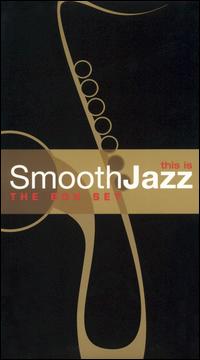 This Is Smooth Jazz: The Box Set von Various Artists