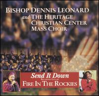 Send It Down von Bishop Dennis Leonard