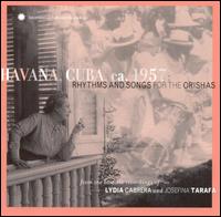 Havana Cuba ca. 1957: Rhythms & Songs for Orishas von Various Artists