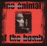 Brotherhood of the Bomb von Techno Animal