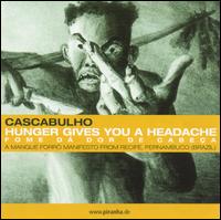 Hunger Gives You a Headache von Cascabulho