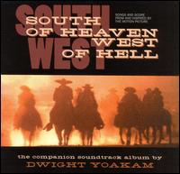 South of Heaven, West of Hell von Dwight Yoakam