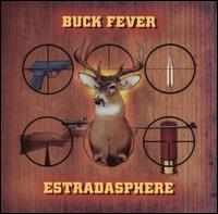 Buck Fever von Estradasphere