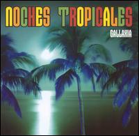 Noches Tropicales: Tropical Nights von Gallaxia