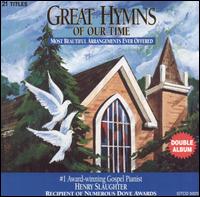 Great Hymns of Our Time von Henry Slaughter