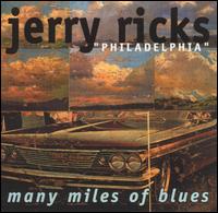 Many Miles of Blues von Jerry Ricks