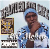 Branded for Life von Lil' Mokey