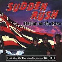 Nation On the Rise von Sudden Rush