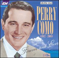 Forever & Ever [ASV/Living Era] von Perry Como