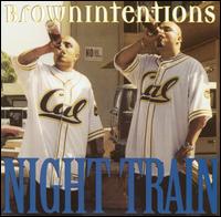 Night Train von Brown Intentions