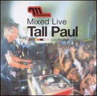 Mixed Live von Tall Paul