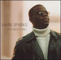 Unforgettable von Jamie Sparks