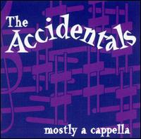 Mostly a Cappella von The Accidentals