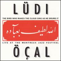 Bird Who Makes the Cloud Sing as He Drums It: Live at the Montreux Jazz Festival von Werner Lüdi