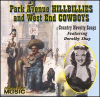 Park Avenue Hillbillies and West End Cowboys von Dorothy Shay