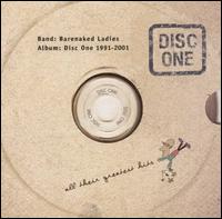 Disc One: All Their Greatest Hits (1991-2001) von Barenaked Ladies