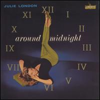 Around Midnight von Julie London