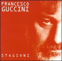 Stagioni von Francesco Guccini