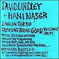 Official Bootleg #1: Live In Tokyo Playing Real Good von David Lindley