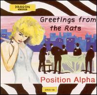 Greetings from the Rats von Position Alpha