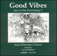 Jazz at the Pawnshop, Vol. 3 von Arne Domnérus