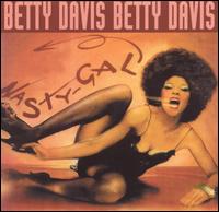 Nasty Gal von Betty Davis