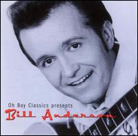 Oh Boy Classics Presents Bill Anderson von Bill Anderson