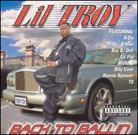 Back to Ballin' von Lil' Troy