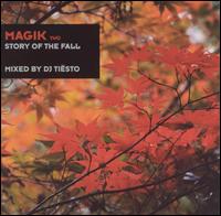 Magik, Vol. 2: Story of the Fall von DJ Tiësto