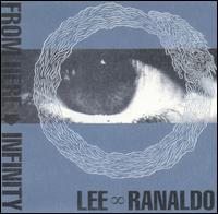 From Here to Infinity von Lee Ranaldo