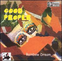 Rainbow Dream von Good People