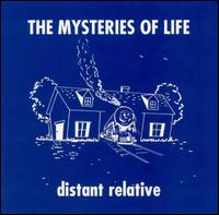 Distant Relative von Mysteries of Life