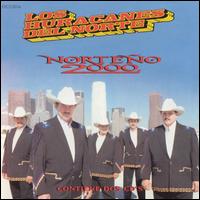 Norteño 2000 von Los Huracanes del Norte