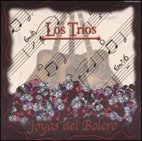 Joyas Del Bolero von Los Trios