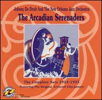 Arcadian Serenaders: The Complete Sets 1924-1925 von Johnny de Droit