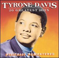 20 Greatest Hits von Tyrone Davis