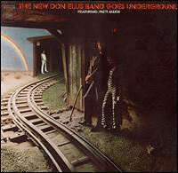 New Don Ellis Band Goes Underground von Don Ellis