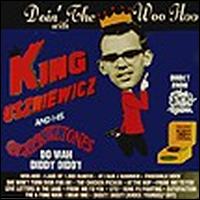 Doin' the Woo-Hoo von King Uszniewicz & His Uszniewicztones