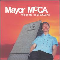 Welcome to McCAland von Mayor McCA