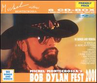 Michel's Bob Dylan Fest von Michel Montecrossa