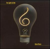 Lights Go Dim von Steve Pierce